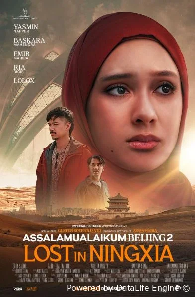 Ассаламу алейкум, Пекин 2: Заблудившиеся в Нинся