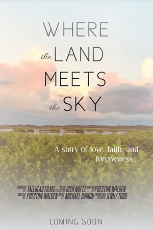 Where the Land Meets the Sky