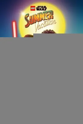 ЛЕГО Звёздные войны: Летние каникулы