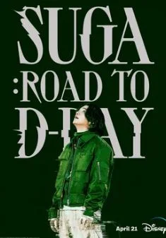 Suga: Road to D-Day