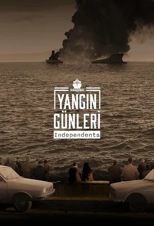 Yangin Günleri Independenta